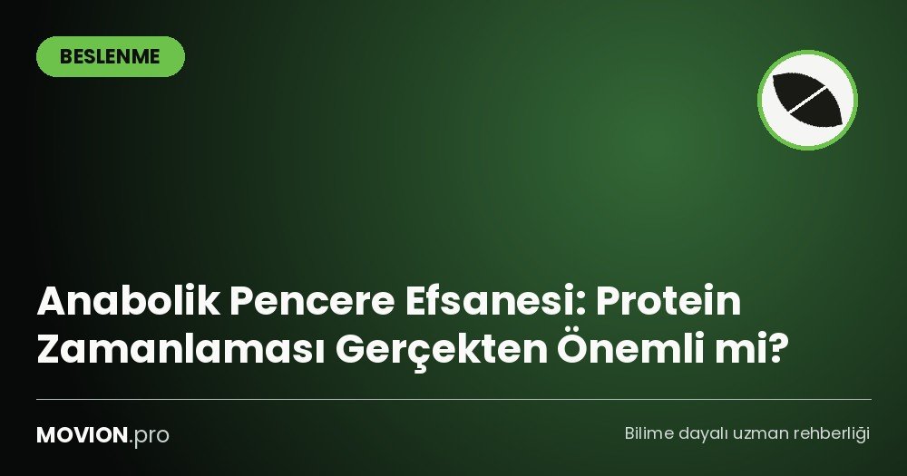 anabolik pencere efsanesi protein zamanlamasi cover