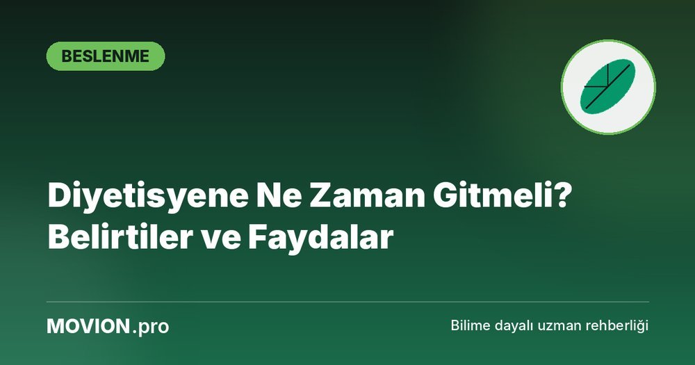 Movion.pro Beslenme kategorisi kapak görseli: yaprak ikonu ve 'Diyetisyene Ne Zaman Gitmeli? Belirtiler ve Faydalar' başlığı