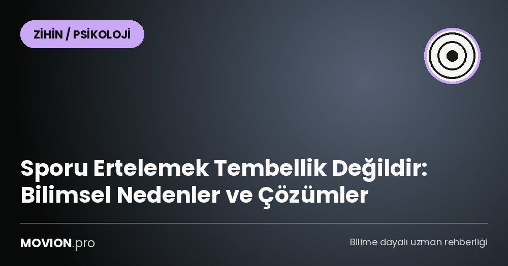 sporu erteleme nedenleri cozumler cover